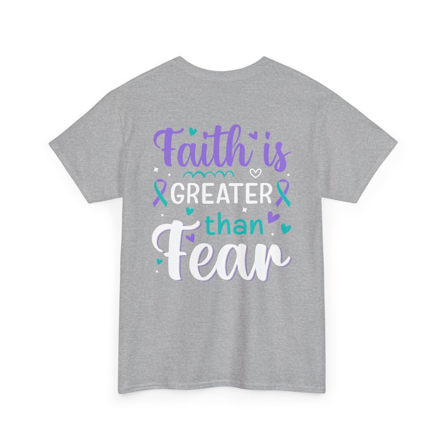 Inspirational Unisex Heavy Cotton Tee - "Faith is Greater than Fear"