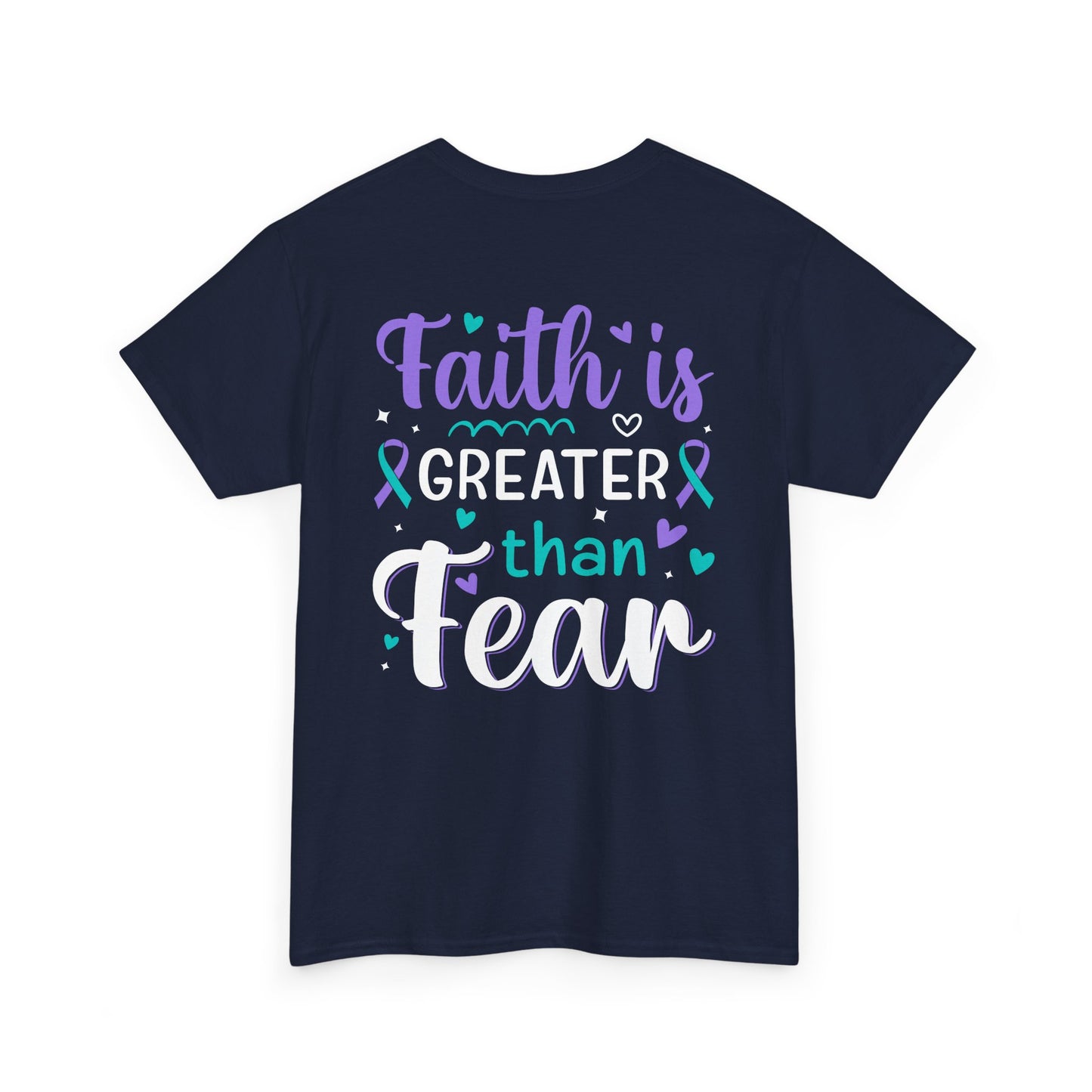 Inspirational Unisex Heavy Cotton Tee - "Faith is Greater than Fear"