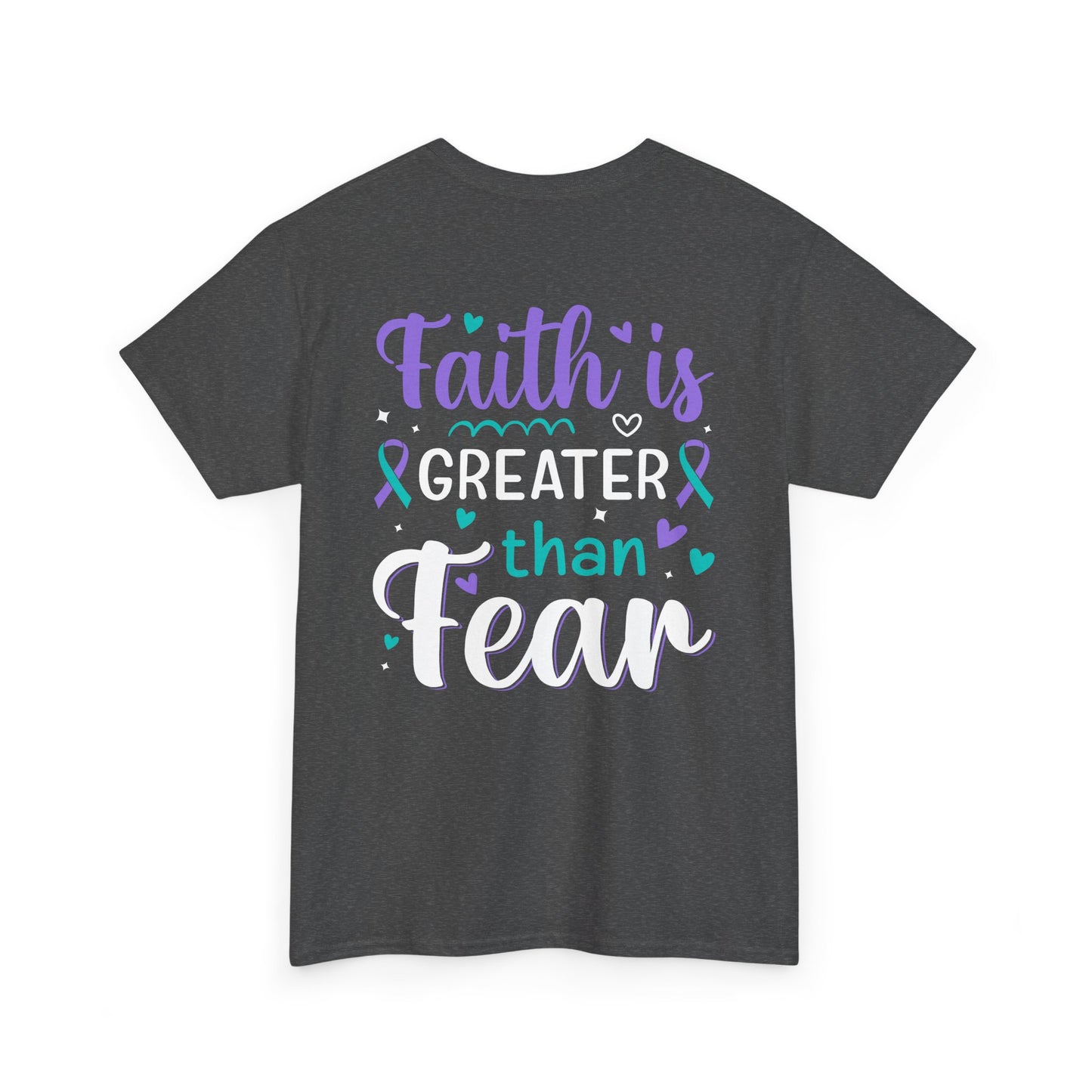 Inspirational Unisex Heavy Cotton Tee - "Faith is Greater than Fear"