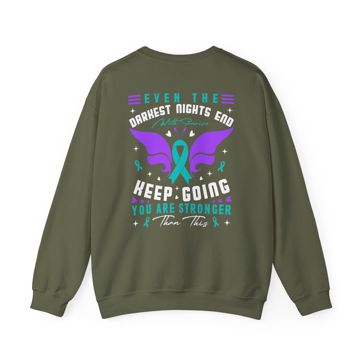 Even the Darkest Nights End Crewneck Sweatshirt