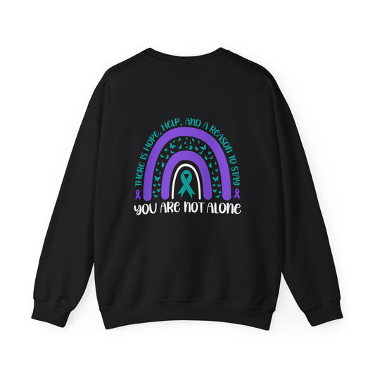 You Are Not Alone Crewneck Sweatshirt