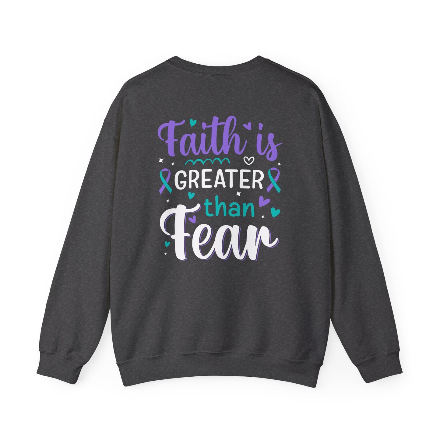 Unisex Heavy Blend Sweatshirt - Faith is Greater than Fear Inspirational Crewneck